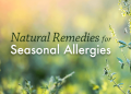 Herbal Remedies for Seasonal Allergies